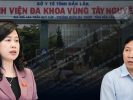 Từ máy tán sỏi hỏng ở BV Tây Nguyên đến 3 tầng lợi ích của Y tế Việt Nam?