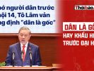 “DÂN LÀ GỐC” HAY KHẨU HIỆU TRƯỚC ĐẠI HỘI?