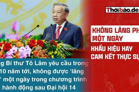 “KHÔNG LÃNG PHÍ MỘT NGÀY”: KHẨU HIỆU HAY CAM KẾT THỰC SỰ?