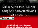 “Nhà Ở Xã Hội” Cho Công An – Đặc Quyền Bất Động Sản Mua Lòng Trung Thành Tuyệt Đối.
