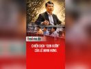 Chiến dịch “dọn vườn” của Lê Minh Hưng.