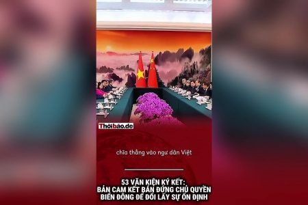 53 Văn kiện ký kết: Bản cam kết bán đứng chủ quyền Biển Đông để đổi lấy sự ổn định chính trị.