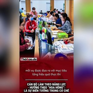Cán bộ làm theo năng lực – Hưởng theo “hoa hồng: Là sự biến tướng trong cơ chế.
