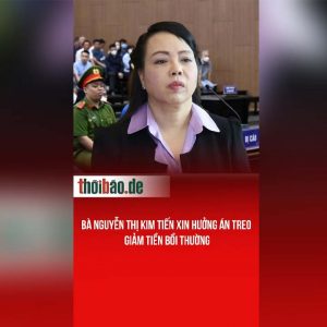 Bà Nguyễn Thị Kim Tiến xin hưởng án treo, giảm tiền bồi thường