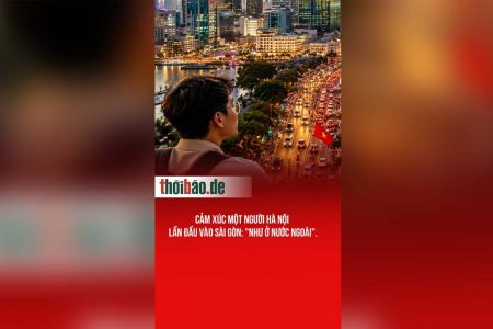 Cảm xúc một người Hà Nội lần đầu vào Sài Gòn: „Như ở nước ngoài“.