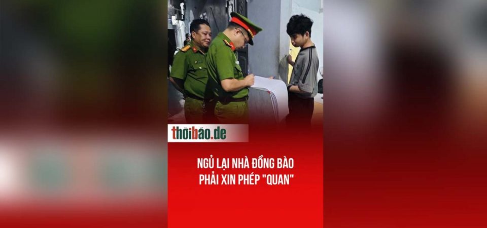 Ngủ lại nhà đồng bào phải xin phép „quan“