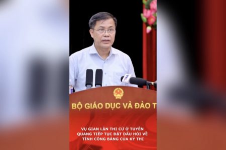Vụ gian lận thi cử ở Tuyên Quang tiếp tục đặt dấu hỏi về tính công bằng của kỳ thi