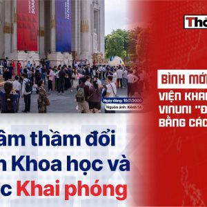 Bình mới rượu cũ: Viện Khai phóng VinUni „đổi vận“ bằng cách đổi tên?