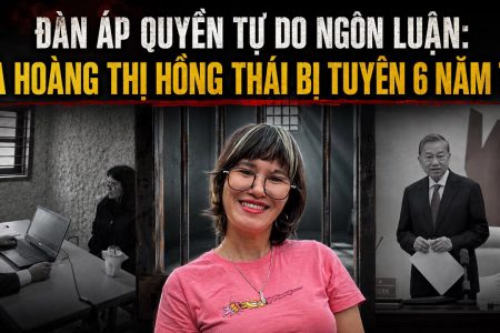 Đàn áp quyền tự do ngôn luận: Bà Hoàng Thị Hồng Thái bị tuyên 6 năm tù