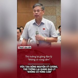Vừa tha bổng Nguyễn Sỹ Cương, Thủ tướng lại giảng đạo lý „không có vùng cấm“