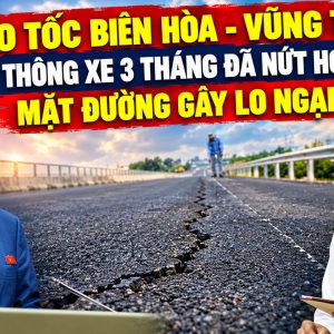 Cao tốc Biên Hòa – Vũng Tàu vừa thông xe 3 tháng đã nứt hơn 40m, mặt đường gây lo ngại