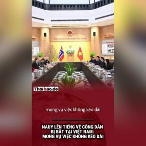 Na Uy lên tiếng về công dân bị bắt tại Việt Nam: Mong vụ việc không kéo dài